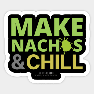 Make nachos and chill Sticker